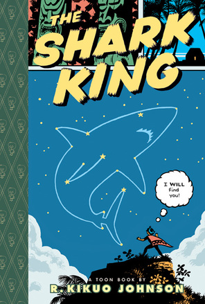The cover of The Shark King shows Nanaue standing on top of a mountain as he shouts to a shark-shaped constellation, 