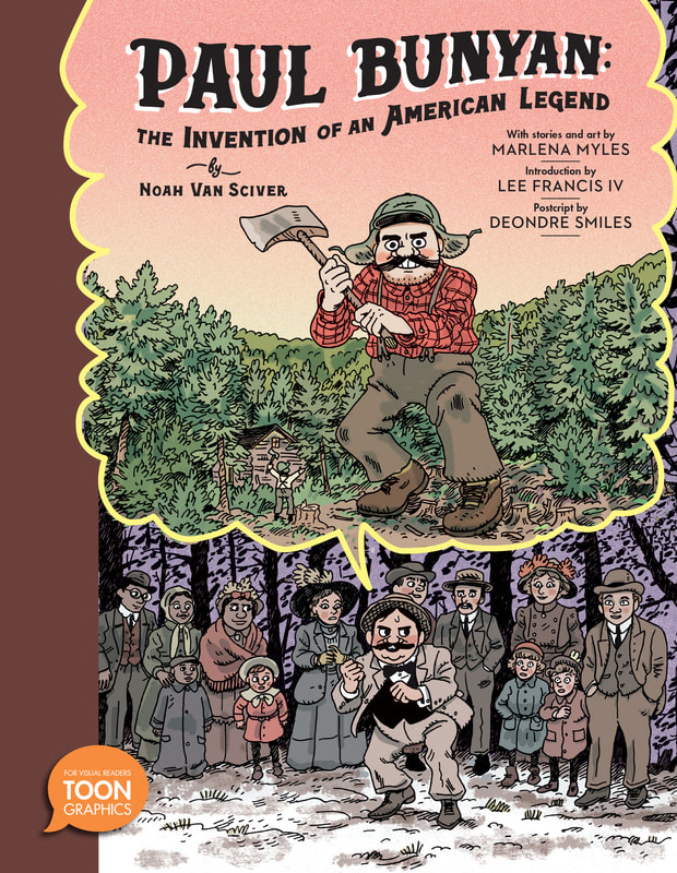 The cover of Paul Bunyan: The Invention of an American Legend
