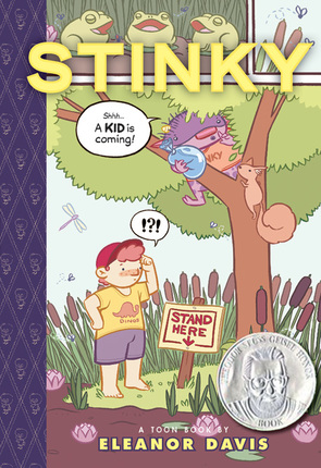 The cover of Stinky shows Stinky hiding in a tree, holding a water balloon as he says to a squirrel, 