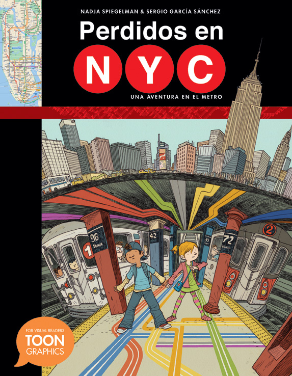 The cover of the Spanish language version Perdidos en NYC: Una Aventura en el Metro