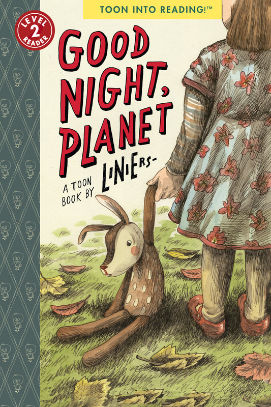 Paperback cover of Good Night, Planet by Liniers, a TOON Book for Level 2 readers.