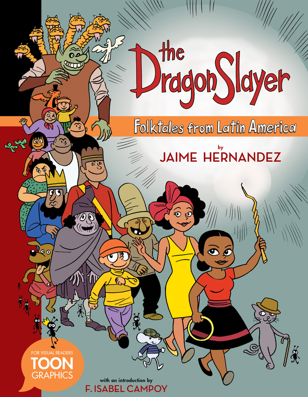 The cover from The Dragon Slayer: Folktales from Latin America, showcasing over a dozen colorful human and monster characters from the book