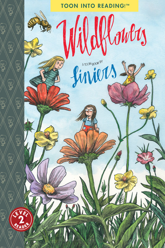 Paperback cover of Wildflowers by Liniers, a TOON Book for Level 2 readers.